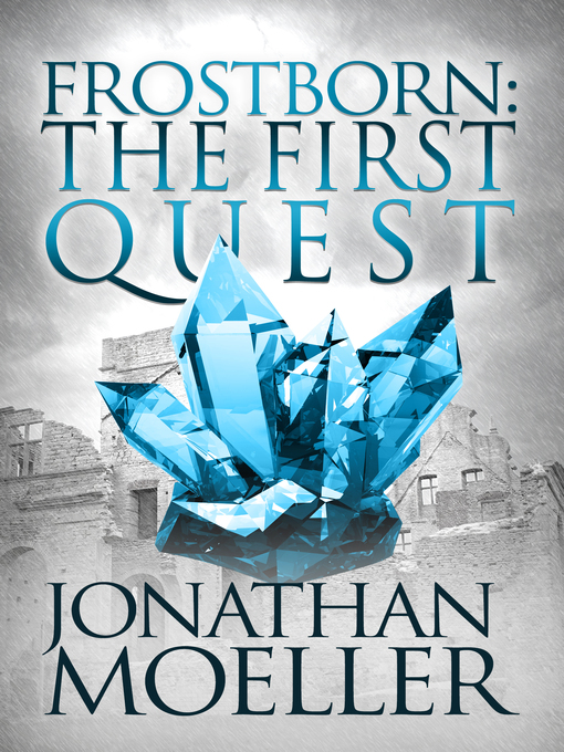 Title details for Frostborn by Jonathan Moeller - Wait list